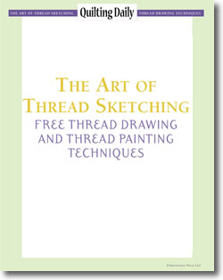 Download your free eBook of thread art techniques on thread painting and drawing methods for quilters!