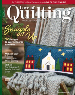 Love of Quilting Winter 2025 Digital Edition